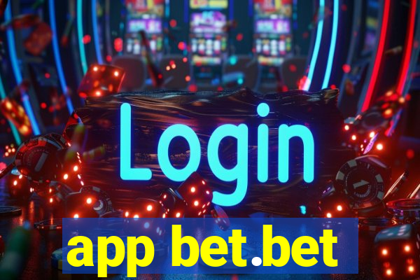 app bet.bet